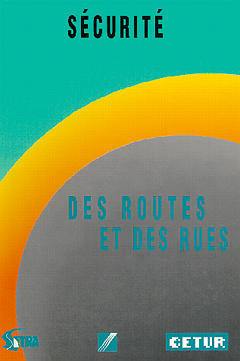 Sécurité des routes et des rues