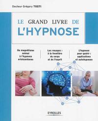 Le grand livre de l'hypnose