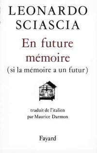 En future mémoire : si la mémoire a un futur