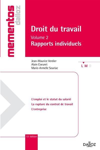 Droit du travail. Vol. 2. Rapports individuels