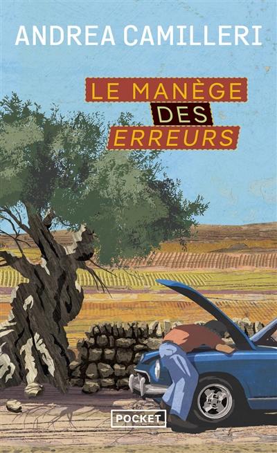 Une enquête du commissaire Montalbano. Le manège des erreurs