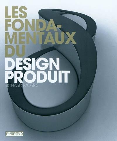 Les fondamentaux du design produit