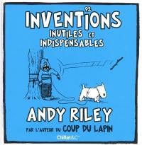 92 inventions inutiles et indispensables