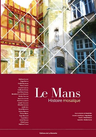 Le Mans : histoire mosaïque