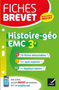 Histoire géographie, enseignement moral et civique 3e : nouveau brevet