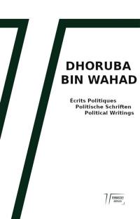 Ecrits politiques. Politische Schriften. Political writings