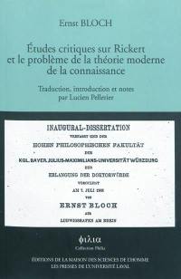 Etudes critiques sur Rickert et le problème de la théorie moderne de la connaissance