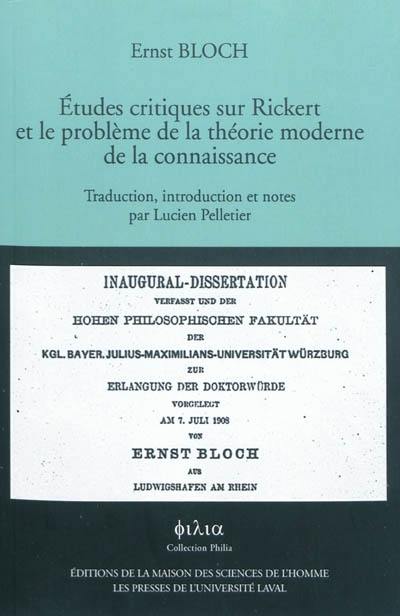 Etudes critiques sur Rickert et le problème de la théorie moderne de la connaissance