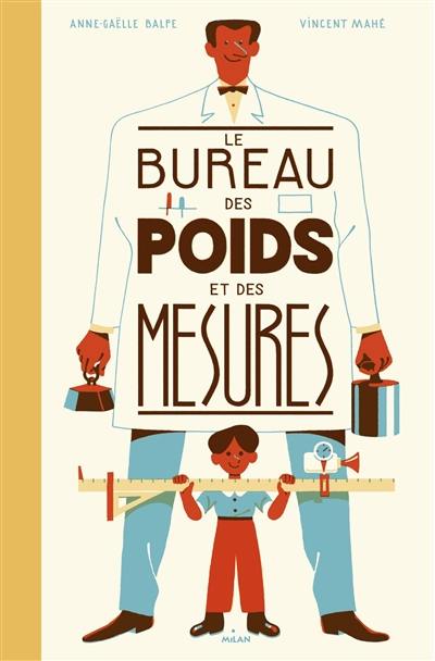 Le bureau des poids et des mesures