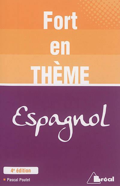 Fort en thème : espagnol