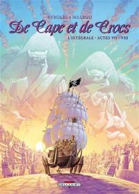 De cape et de crocs : l'intégrale. Vol. 7-8