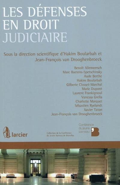 Les défenses en droit judiciaire