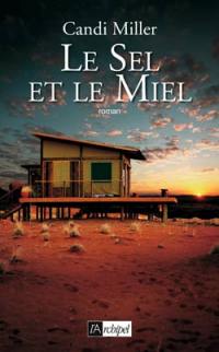 Le sel et le miel