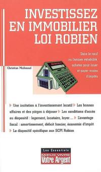 Investissez en immobilier, loi Robien