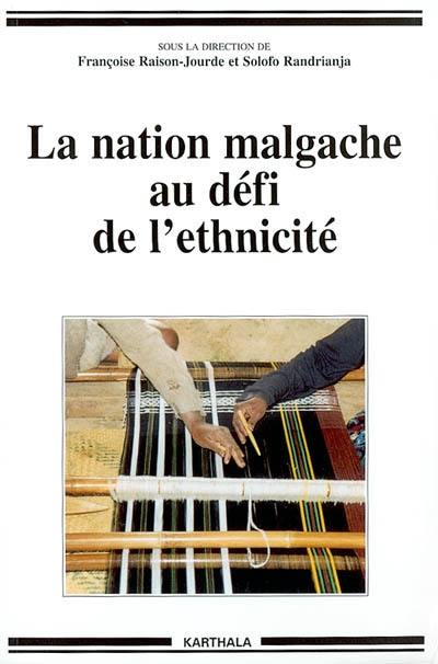 La nation malgache au défi de l'ethnicité