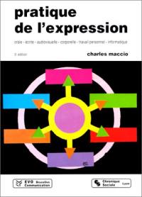 Pratique de l'expression orale, écrite, audiovisuelle, corporelle, travail personnel, informatique