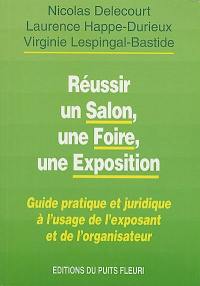 Réussir un salon, une foire, une exposition