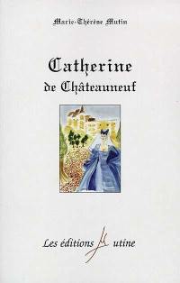 Catherine de Châteauneuf