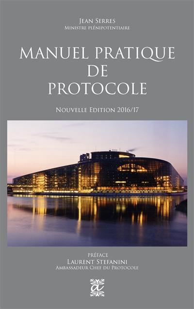 Manuel pratique de protocole