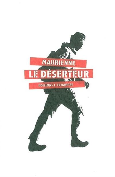 Le déserteur