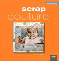 Scrap couture