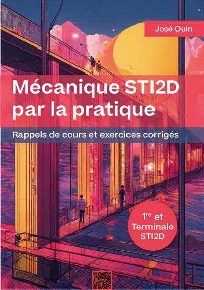 Mécanique STI2D par la pratique