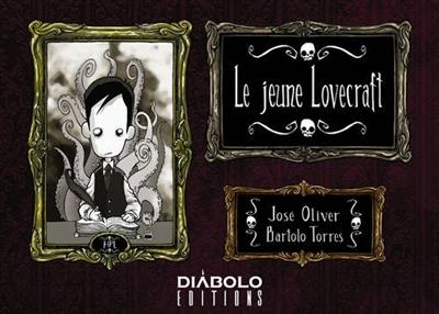 Le jeune Lovecraft. Vol. 1