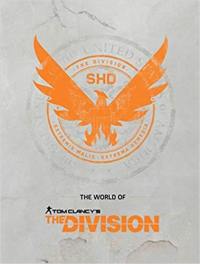 The World of Tom Clancy´s The Division