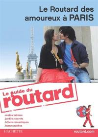 Le Routard des amoureux à Paris