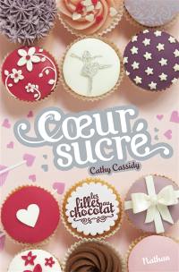 Les filles au chocolat. Vol. 5 ½. Coeur sucré