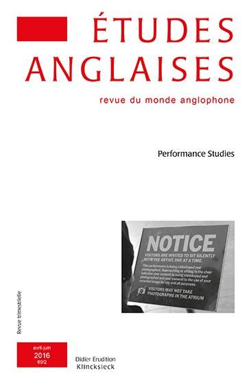 Etudes anglaises, n° 2 (2016). Performance studies