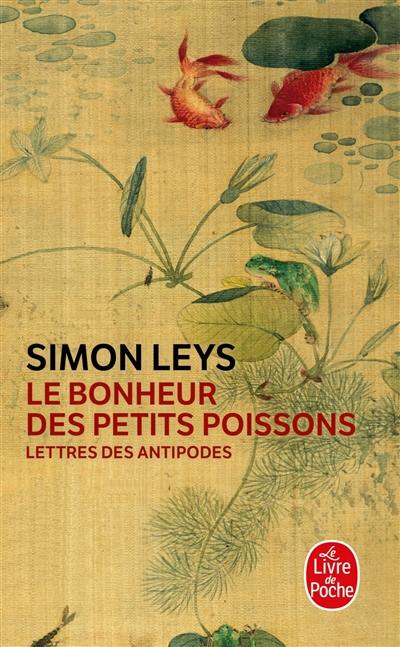 Le bonheur des petits poissons : lettres des antipodes