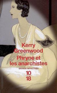 Phryne et les anarchistes