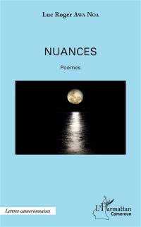 Nuances : poèmes