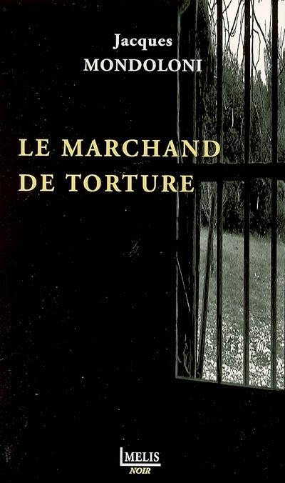 Le marchand de torture