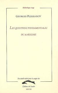 Les questions fondamentales du marxisme