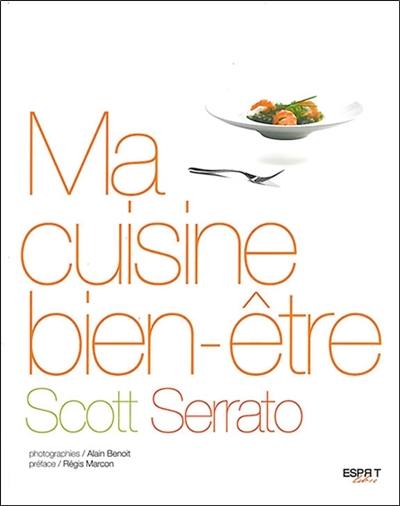 Ma cuisine bien-être