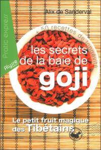 Les secrets de la baie de goji