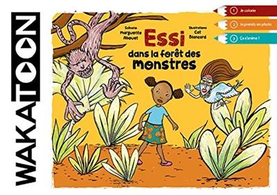 Essi dans la forêt des monstres