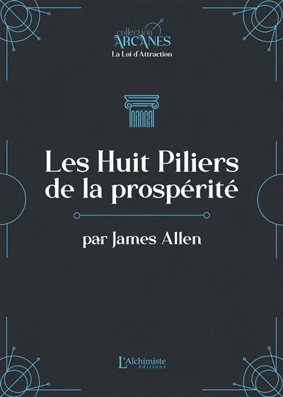 Les huit piliers de la prospérité : texte intégral