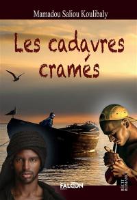 Les cadavres cramés