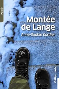 Montée de Lange : policier