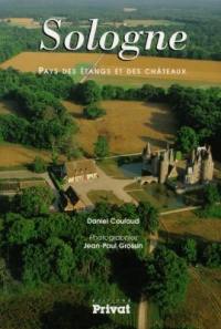 La Sologne : pays des étangs et des châteaux