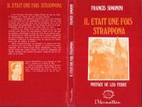 Il était une fois Strappona