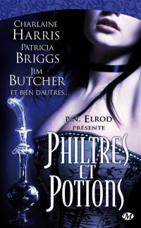 Philtres et potions : anthologie bit-lit