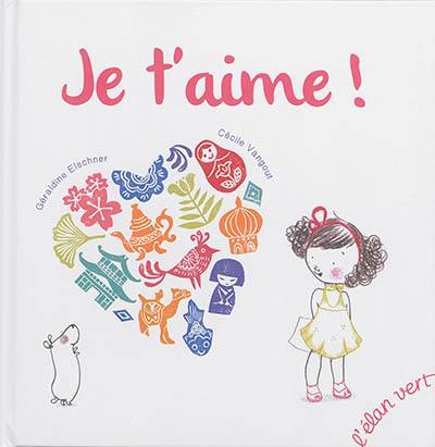 Je t'aime !