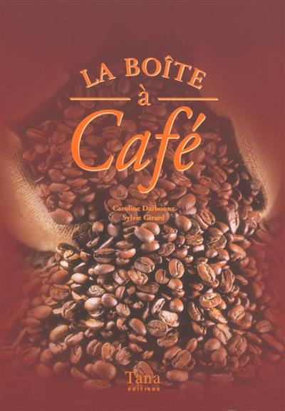 La boîte à café