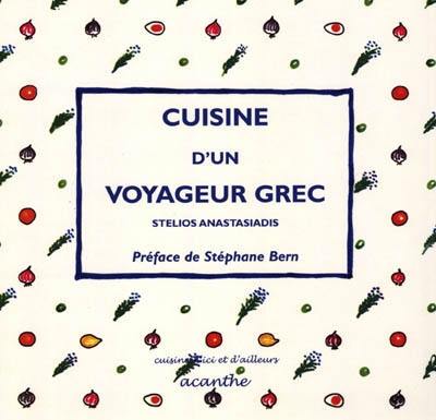 Cuisine d'un voyageur grec