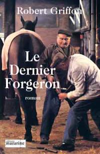 Le dernier forgeron