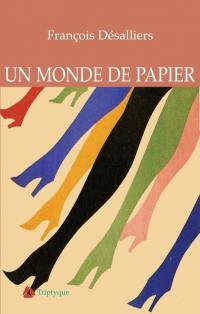 Un monde de papier